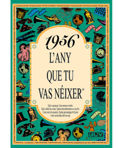 1956 L'any que tu vas néixer