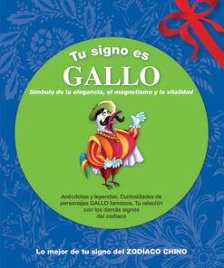 GALLO - TU ZODÍACO CHINO