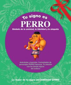 PERRO - TU ZODÍACO CHINO
