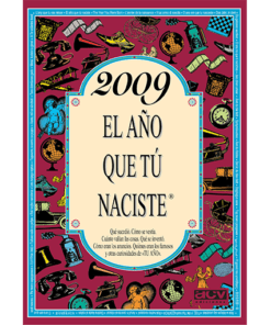 2009 L'any que tu vas néixer